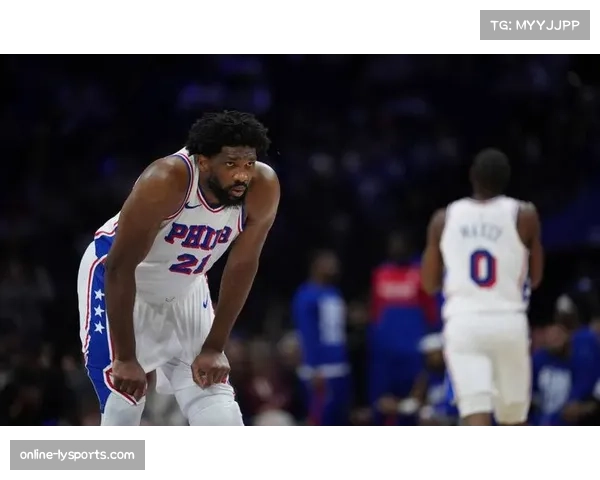 高薪低效球员引发热议 恩比德特雷杨表现与薪资差距大